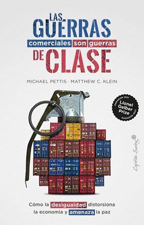 GUERRAS COMERCIALES SON GUERRAS DE CLASES, LAS | 9788412619928 | KLEIN, PETTIS/KLEIN, MATTHEW