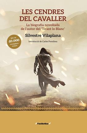 CENDRES DEL CAVALLER, LES | 9788413587479 | VILAPLANA, SILVESTRE