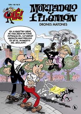 OLE MORTADELO Y FILEMON 208 DRONES MATONES | 9788402421432 | IBAÑEZ, FRANCISCO