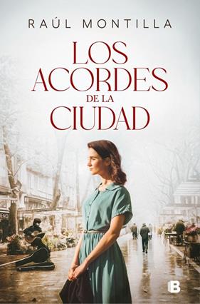 ACORDES DE LA CIUDAD, LOS | 9788466683920 | MONTILLA, RAÚL
