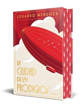 CIUDAD DE LOS PRODIGIOS (EDICIÓN ESPECIAL), LA | 9788432251344 | MENDOZA, EDUARDO