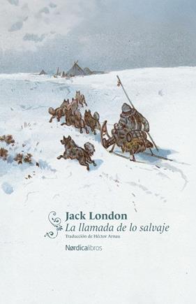 LLAMADA DE LO SALVAJE, LA | 9791387922757 | LONDON, JACK