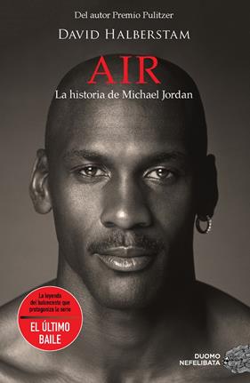 AIR : LA HISTORIA DE MICHAEL JORDAN | 9788419521286 | BAINBRIDGE, DAVID