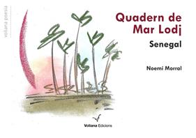 QUADERN DE MAR LODJ | 9791399158458 | MORRAL, NOEMÍ