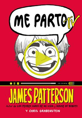 ME PARTO TV | 9788424657765 | PATTERSON, JAMES