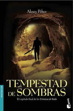 TEMPESTAD DE SOMBRAS (CRONICAS DE SIALA) | 9788445000953 | PEHOV, ALEXEY