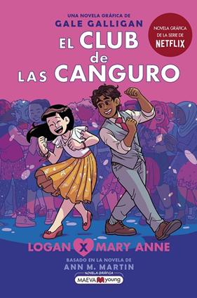 CLUB DE LAS CANGURO 8 : LOGAN X MARY ANNE | 9788419110404 | GALLIGAN, GALE