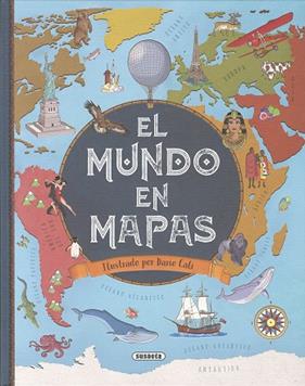 MUNDO EN MAPAS, EL | 9788467796995 | ACETI, LAURA ; BERGAMINO, GIORGIO