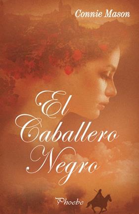 CABALLERO NEGRO, EL | 9788496952249 | MASON, CONNIE