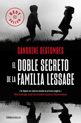 DOBLE SECRETO DE LA FAMILIA LESSAGE, EL | 9788466354486 | DESTOMBE, SANDRINE