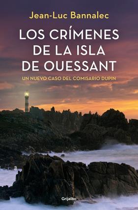 CRÍMENES DE LA ISLA DE OUESSANT, LOS | 9788425369469 | BANNALEC, JEAN-LUC