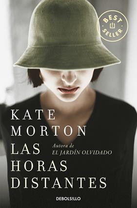 HORAS DISTANTES, LAS | 9788466331074 | MORTON, KATE