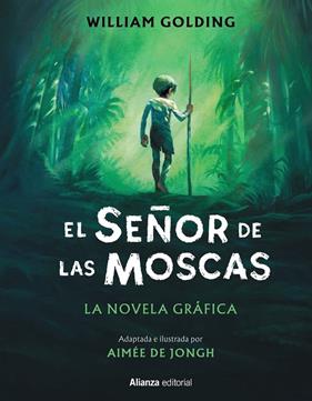SEÑOR DE LAS MOSCAS, EL | 9788411487641 | GOLDING, WILLIAM ; JONGH, AIMÉE DE