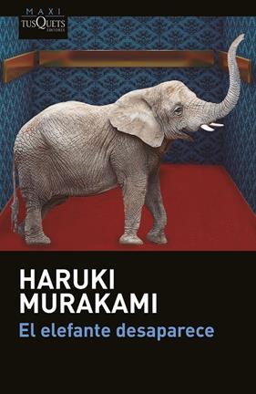 ELEFANTE DESAPARECE, EL | 9788411071147 | MURAKAMI, HARUKI