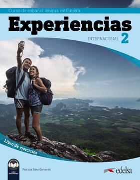 EXPERIENCIAS INTERNACIONAL 2. LIBRO DE EJERCICIOS | 9788490813782 | MARTÍNEZ AGUIRRE, REBECA/SÁEZ GARCERÁN, PATRICIA