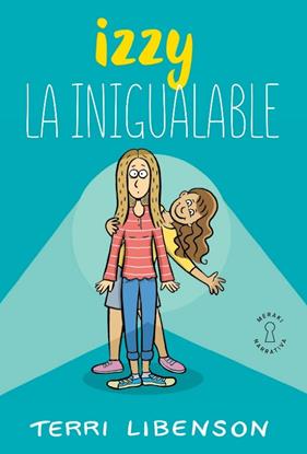 IZZY : LA INIGUALABLE | 9788412789034 | LIBENSON, TERRI 