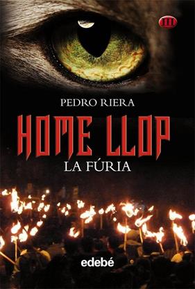 HOME LLOP 3 : LA FURIA | 9788468307053 | RIERA, PEDRO