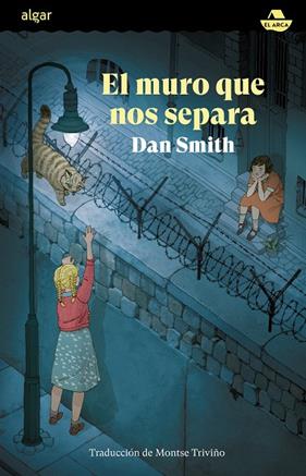 MURO QUE NOS SEPARA, EL | 9788491427384 | SMITH, DAN