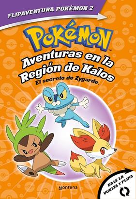 POKÉMON : AVENTURAS EN LA REGIÓN KALOS ; EL SECRETO DE ZYGARDE | 9788418594342
