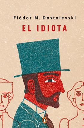 IDIOTA, EL  | 9788491054030 | DOSTOIEVSKI, FIODOR M.