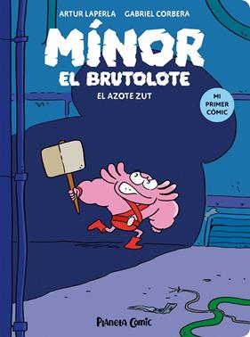 MÍNOR EL BRUTOLOTE 2 : EL AZOTE ZUT | 9788411409742 | LAPERLA, ARTUR ; CORBERA, GABRIEL