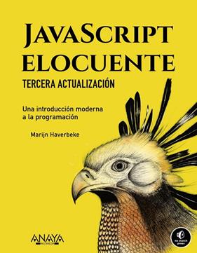 JAVASCRIPT ELOCUENTE : UNA INTRODUCCIÓN MODERNA A LA PROGRAMACIÓN | 9788441549036 | HAVERBEKE, MARIJN
