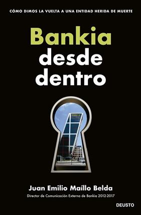 BANKIA DESDE DENTRO | 9788423435715 | MAÍLLO BELDA, JUAN EMILIO