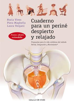 CUADERNO PARA UN PERINÉ DESPIERTO Y RELAJADO  | 9788494982712 | VIVES I PARÉS, NÚRIA ; MAGHELLA, PIERA ; VERGANI, LAURA