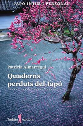 QUADERNS PERDUTS DEL JAPÓ | 9788412977424 | ALMARCEGUI, PATRICIA