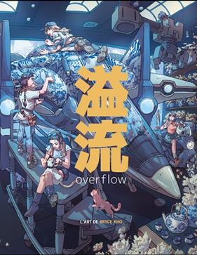 OVERFLOW :  L'ART DE BRYCE KHO | 9788426741905 | KHO, BRYCE