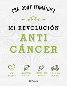 MI REVOLUCION ANTICANCER | 9788408165194 | FERNANDEZ, ODILE