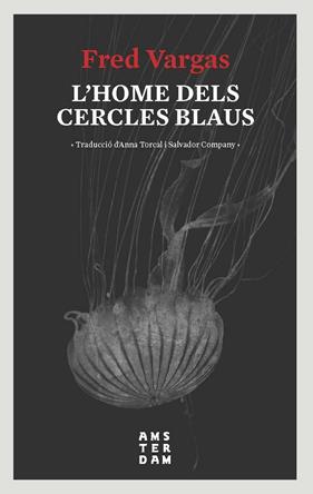 HOME DELS CERCLES BLAUS, L' | 9788416743728 | VARGAS, FRED