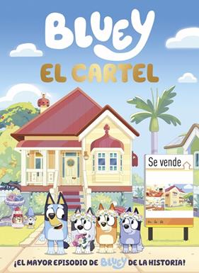 BLUEY : EL CARTEL (EDICIÓN EN ESPAÑOL) | 9788448872083