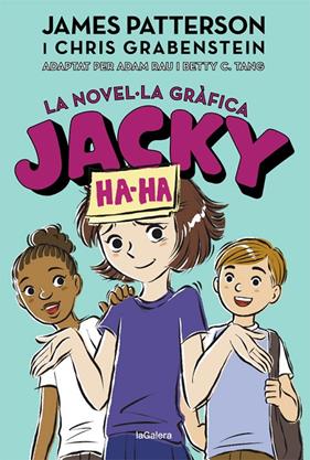 JACKY HA-HA 3 | 9788424670252 | PATTERSON, JAMES ; GRABENSTEIN, CHRIS