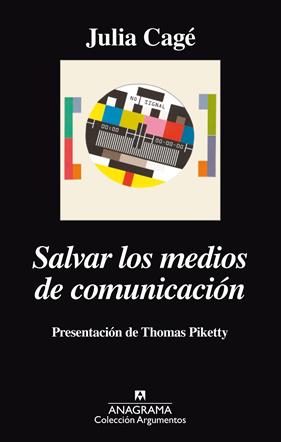 SALVAR LOS MEDIOS DE COMUNICACION | 9788433963963 | CAGE, JULIA