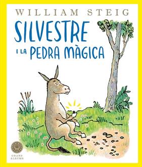 SILVESTRE I LA PEDRA MÀGICA | 9791387748104 | STEIG, WILLIAM