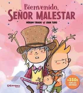 BIENVENIDO, SEÑOR MALESTAR (TAPA DURA) | 9788410252554 | TIRADO TORRAS, MÍRIAM ; TURU, JOAN