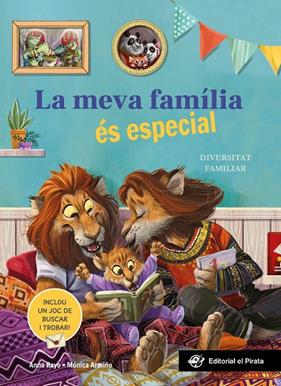 MEVA FAMÍLIA ÉS ESPECIAL, LA | 9788419912602 | RAYO, ANNA ; ARMIÑO, MÓNICA