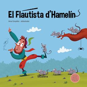 FLAUTISTA D'HAMELÍN, EL | 9788424669751 | CANYELLES, ANNA
