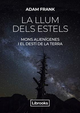 LLUM DELS ESTELS, LA | 9788412274585 | FRANK, ADAM
