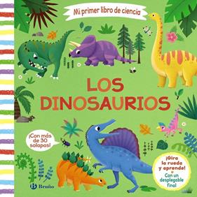 MI PRIMER LIBRO DE CIENCIA : LOS DINOSAURIOS | 9788469667828