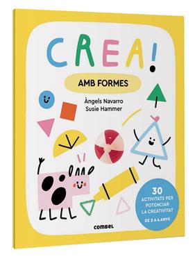 CREA! AMB FORMES | 9788411581035 | NAVARRO SIMON, ÀNGELS ; MLOTEK, ZUZANNA