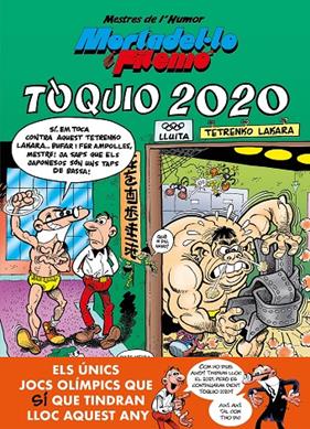 MORTADEL·LO I FILEMÓ : TÒQUIO 2020 | 9788402423542 | IBÁÑEZ, FRANCISCO