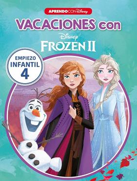 VACACIONES CON FROZEN II EMPIEZO INFANTIL 4 | 9788417630706 | DISNEY,