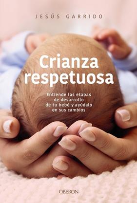 CRIANZA RESPETUOSA | 9791387775506 | GARRIDO, JESÚS