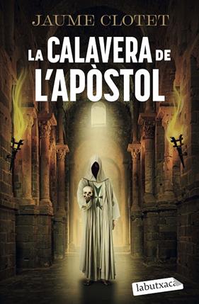 CALAVERA DE L'APÒSTOL, LA | 9791387802806 | CLOTET PLANAS, JAUME