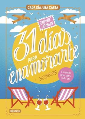 31 DÍAS PARA ENAMORARTE | 9788408312604 | JOMAIN, SOPHIE
