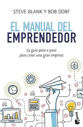 MANUAL DEL EMPRENDEDOR  | 9788498754223 | BLANK, STEVE ; DORF, BOB