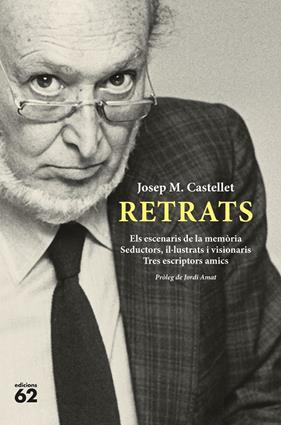 RETRATS LITERARIS | 9788429783537 | CASTELLET, JOSEP MARIA