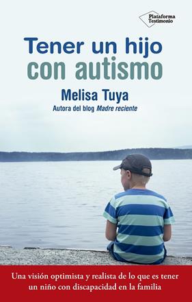 TENER UN HIJO CON AUTISMO | 9788417002022 | TUYA, MELISA
